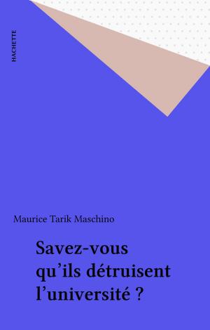 Cover of the book Savez-vous qu'ils détruisent l'université ? by Alain Lancelot, Jean Meynaud, Paul Angoulvent