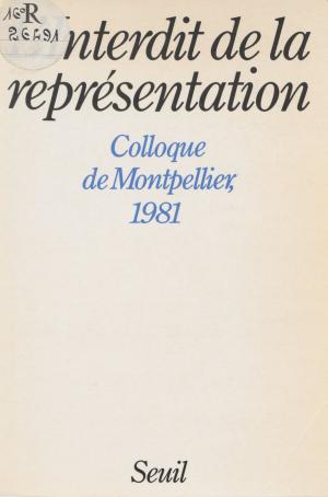 Cover of the book L'Interdit de la représentation by Bernard Vincent