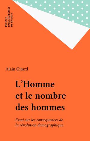 Cover of the book L'Homme et le nombre des hommes by Georges Lehr, Paul Angoulvent