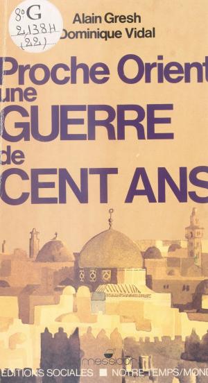 Book cover of Proche-Orient : Une guerre de cent ans
