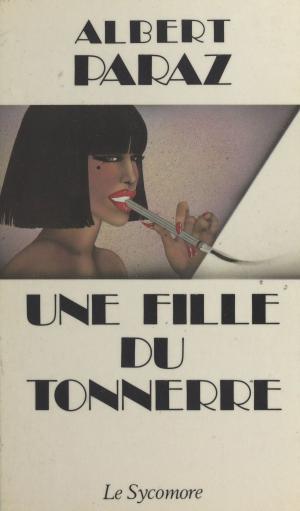 Cover of the book Une fille du tonnerre by Patrick Mosconi