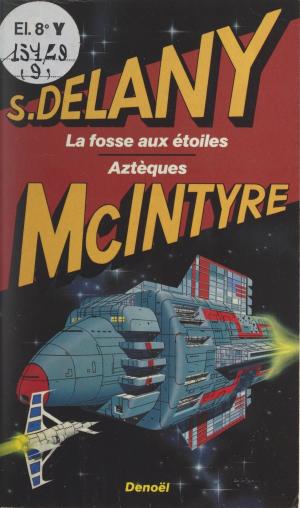 Book cover of La fosse aux étoiles