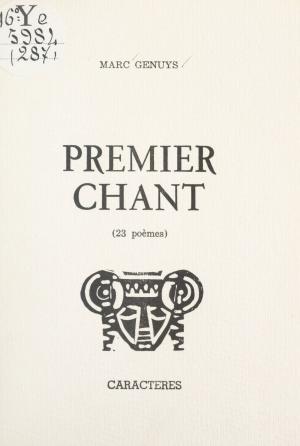 Cover of the book Premier chant by Bernard Pradon, Bruno Durocher