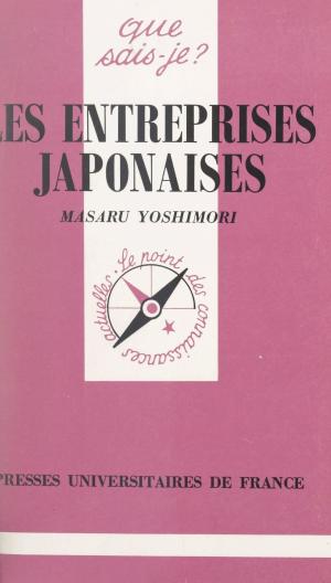 Cover of the book Les entreprises japonaises by Maurice Nédoncelle, Jean Lacroix