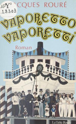Cover of the book Vaporetto, vaporetti by Jacques Soustelle