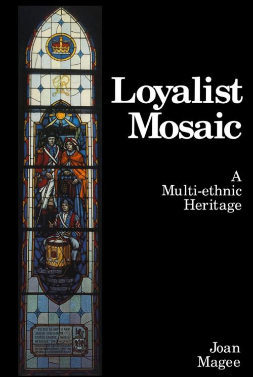 Cover of the book Loyalist Mosaic by Joan Magee, Dundurn