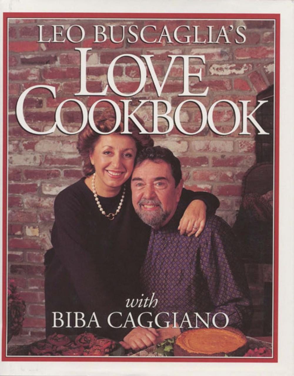 Big bigCover of Leo Buscaglia's Love Cookbook