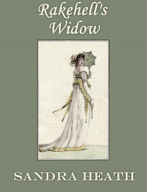 Cover of the book Rakehell's Widow by Maggie MacKeever