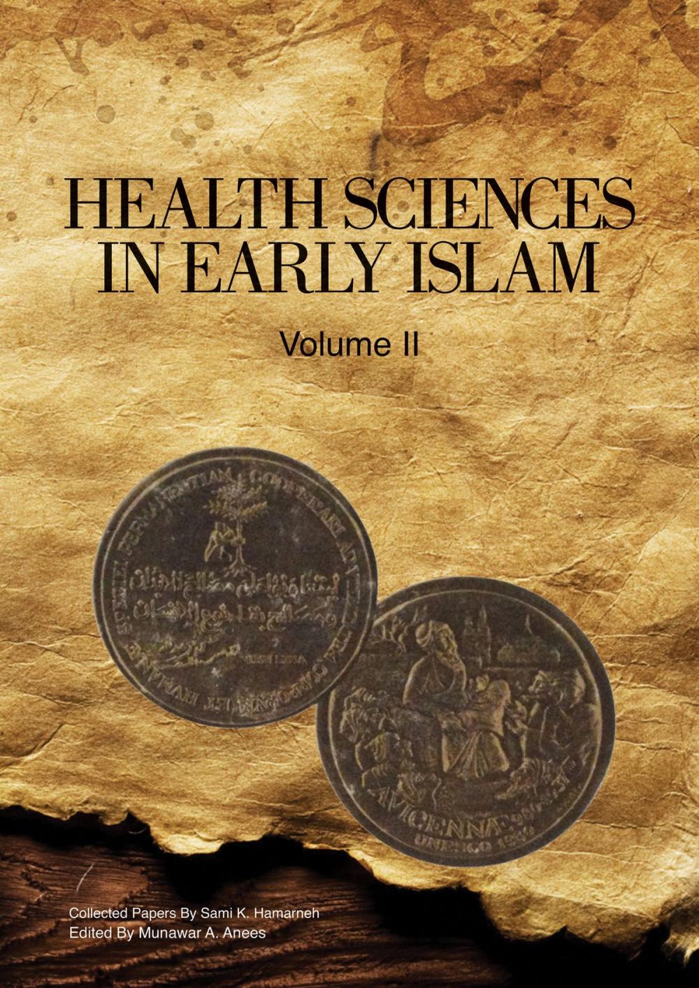 Big bigCover of Health Sciences in Early Islam – Volume 2