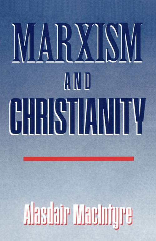 Cover of the book Marxism and Christianity by Alasdair MacIntyre, University of Notre Dame Press