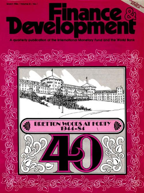 Cover of the book Finance & Development, March 1984 by International Monetary Fund. External Relations Dept., INTERNATIONAL MONETARY FUND