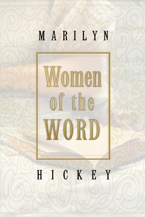 Cover of the book Women of the Word by Marilyn Hickey, Harrison House Publishers