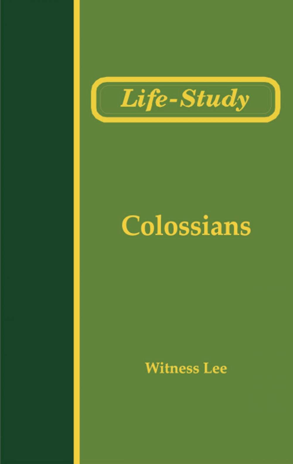 Big bigCover of Life-Study of Colossians