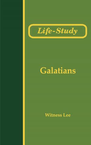 Cover of the book Life-Study of Galatians by Watchman Nee
