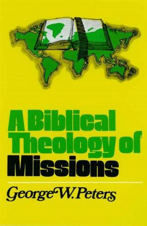 Cover of the book A Biblical Theology of Missions by Tony Evans