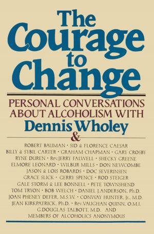 Cover of the book The Courage to Change by Rick Bass