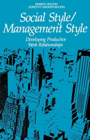 Cover of the book Social Style/Management Style by Harvey Deutschendorf