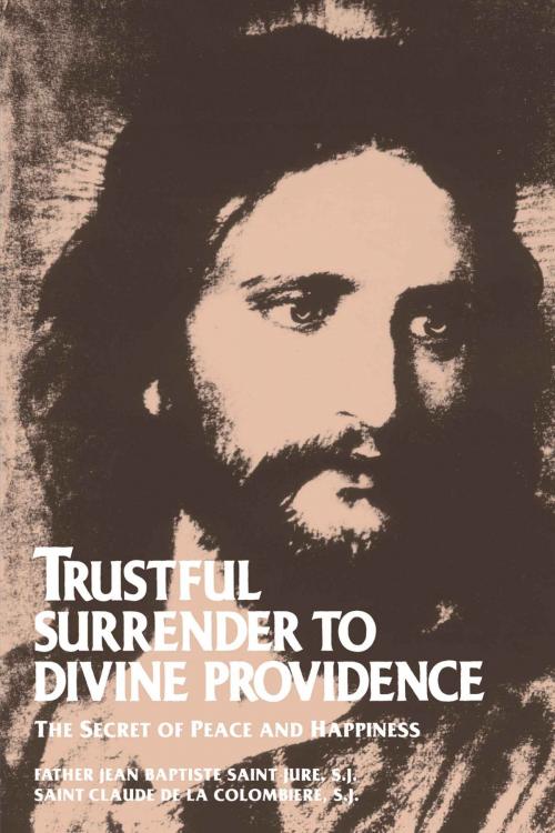 Cover of the book Trustful Surrender to Divine Providence by St. Claude de la Colombiere, TAN Books