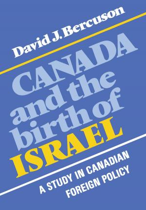 Cover of the book Canada and the Birth of Israel by Robert Copland
