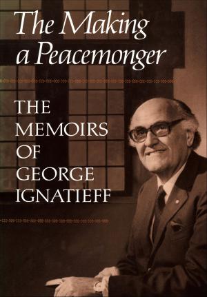Cover of the book The Making of a Peacemonger by Claude Lévi-Strauss