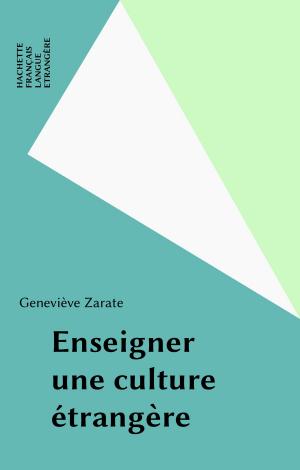 Cover of the book Enseigner une culture étrangère by Marcel Brion