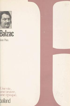 Cover of the book Balzac by Gérard Delteil