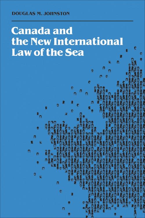 Cover of the book Canada and the New International Law of the Sea by Douglas Johnston, University of Toronto Press, Scholarly Publishing Division