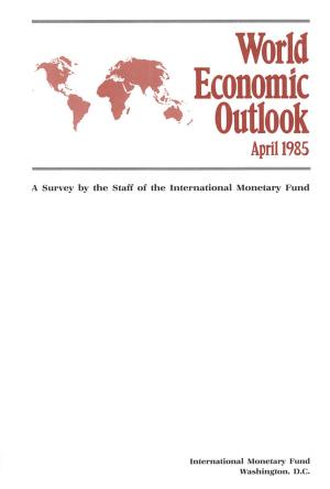 Cover of the book World Economic Outlook, April 1985 by 