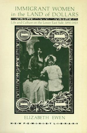 Cover of the book Immigrant Women by Paul Le Blanc, Michael D. Yates