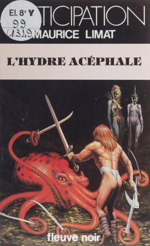 Cover of the book L'Hydre acéphale by Bernard Florentz, Jean Rollin