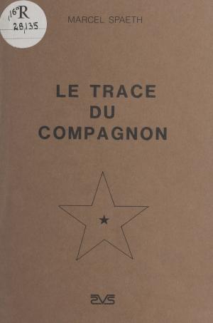 Book cover of Le tracé du compagnon