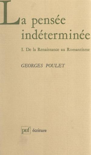 Cover of the book La pensée indéterminée (1) by Jean Imbert