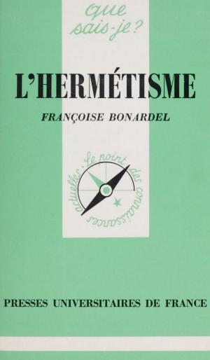 Cover of the book L'hermétisme by Anne Sauvageot