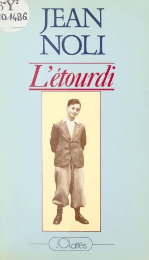 Cover of the book L'étourdi by François Baroin
