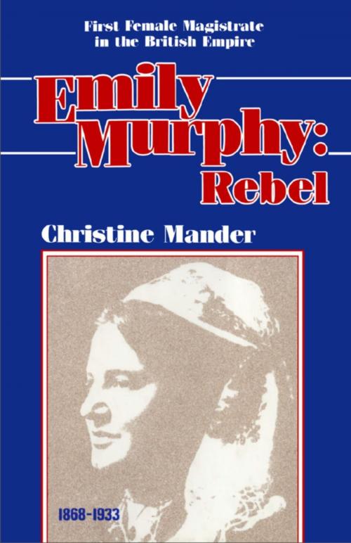 Cover of the book Emily Murphy by Christine Mander, Dundurn