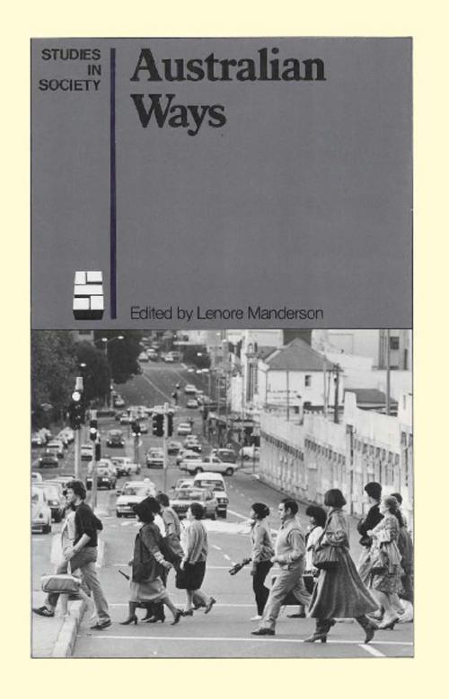 Cover of the book Australian Ways by Lenore Manderson, Allen & Unwin