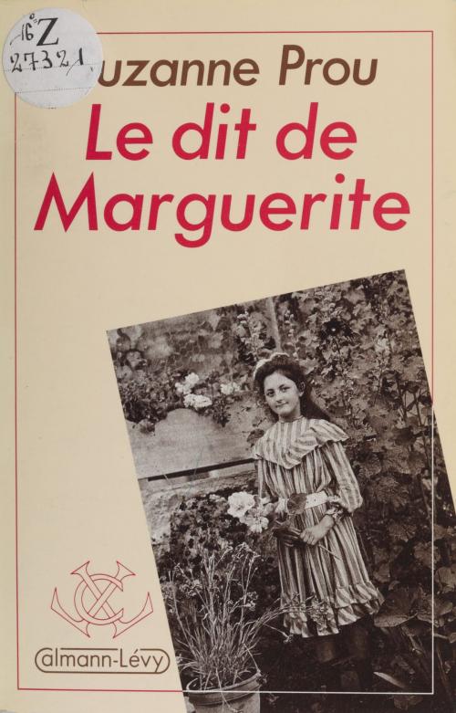 Cover of the book Le Dit de Marguerite by Suzanne Prou, FeniXX réédition numérique