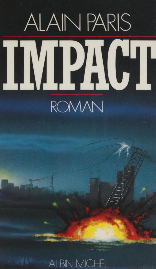 Cover of the book Impact by Alain Paris, FeniXX rédition numérique
