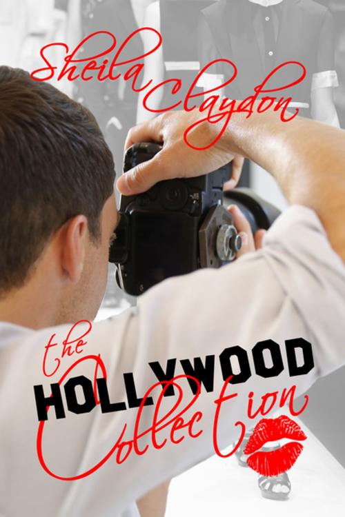 Cover of the book The Hollywood Collection by Sheila Claydon, BWL Publishing Inc.
