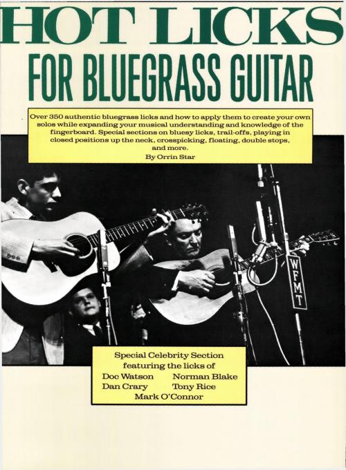 Cover of the book Hot Licks for Bluegrass Guitar by Orrin Star, Music Sales Limited
