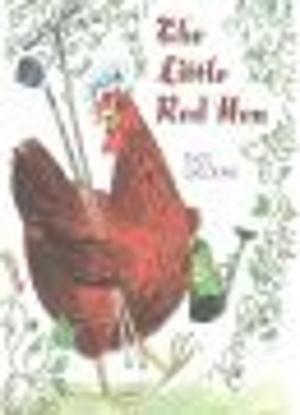 Cover of the book The Little Red Hen by Margaret Visser