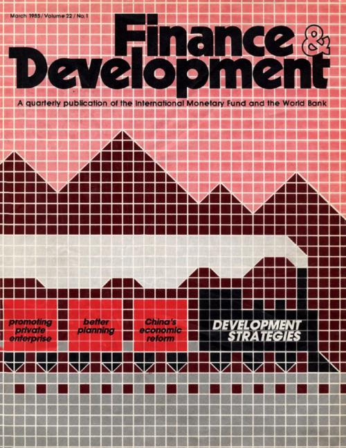 Cover of the book Finance & Development, March 1985 by International Monetary Fund. External Relations Dept., INTERNATIONAL MONETARY FUND