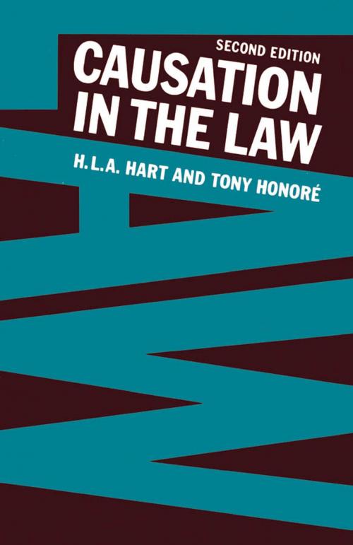 Cover of the book Causation in the Law by H. L. A. Hart, Tony Honoré, OUP Oxford
