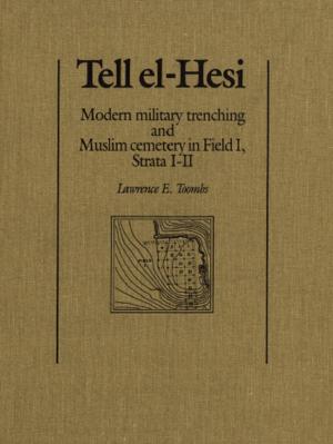 Cover of the book Tell el-Hesi by Walter C. Soderlund, E. Donald Briggs, Tom Pierre Najem, Blake C. Roberts