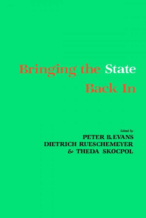 Cover of the book Bringing the State Back In by , Cambridge University Press