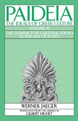 Cover of the book Paideia: The Ideals of Greek Culture by 