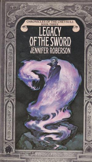 Cover of the book Legacy of the Sword by Marjorie B. Kellogg
