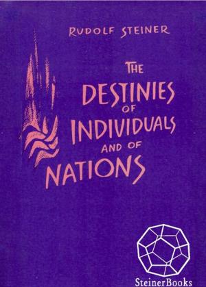 Cover of the book The Destinies of Individuals and of Nations by Hauk Gunther