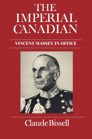 Cover of the book The Imperial Canadian by Jim Freedman