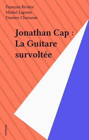 Book cover of Jonathan Cap : La Guitare survoltée